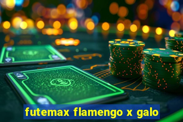 futemax flamengo x galo
